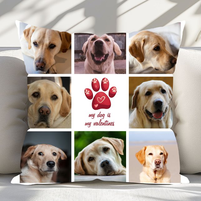 My Dog Is My Valentines 8 Photos Throw Pillow (Creator Uploaded)