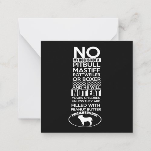 My dog is not a Pitbull ma rottweiler or box Note Card