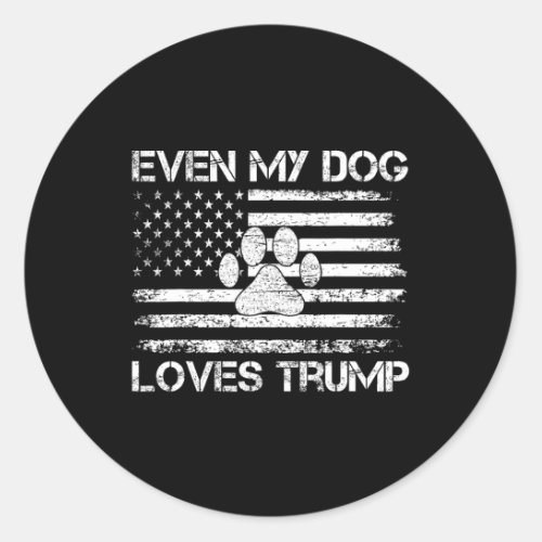 My Dog Loves Trump Usa Flag Election Trump Support Classic Round Sticker