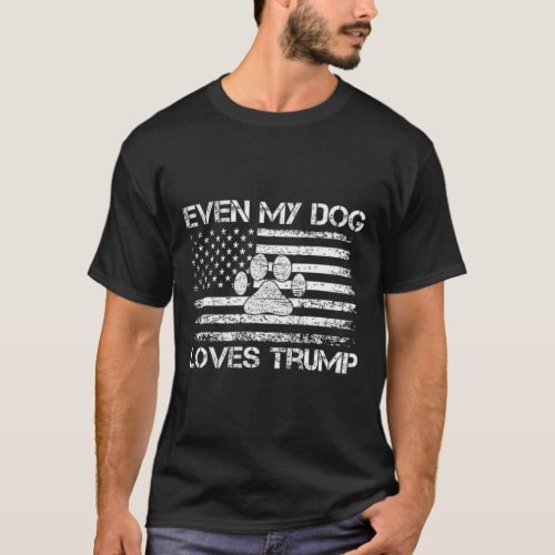 My Dog Loves Trump Usa Flag Election Trump Support T_Shirt