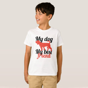 My dog my best friend T-Shirt
