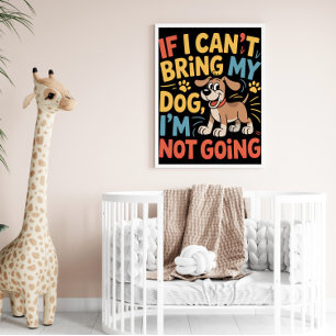 My Dog My Travel Rule Poster