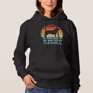 My Dog Thinks I M Cool Vintage Labrador Dog Silhou Hoodie
