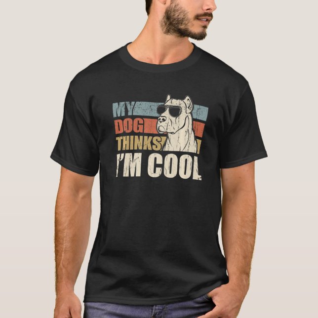 My Dog Thinks I'm Cool Dogo Argentino  Retro Dad M T-Shirt (Front)