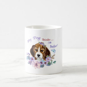 My Dog thinks I'm Perfect Dog Illustration Mug
