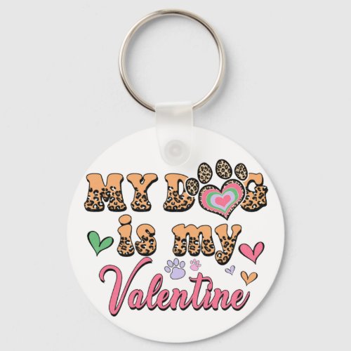 My Dog Valentine Valentine Gift  Holidays Keychain