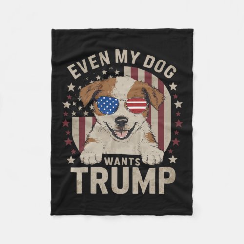 My Dog Wants Trump 2024  Fleece Blanket