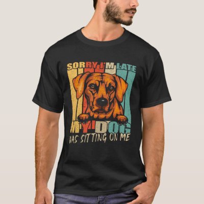 My Dog Was Sitting On Me Vintage Rhodesian Ridgeba T-Shirt