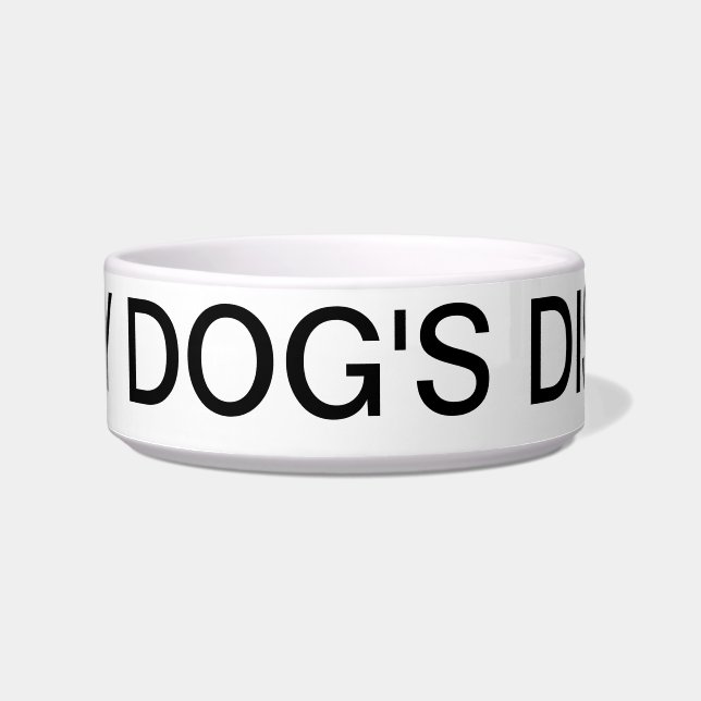 My Dog's Dish Pet Bowl by Lorette Starr (Front)