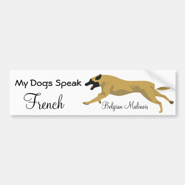 My dogs speak french bumper sticker (Front)