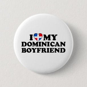 My Dominican Boyfriend Pinback Button