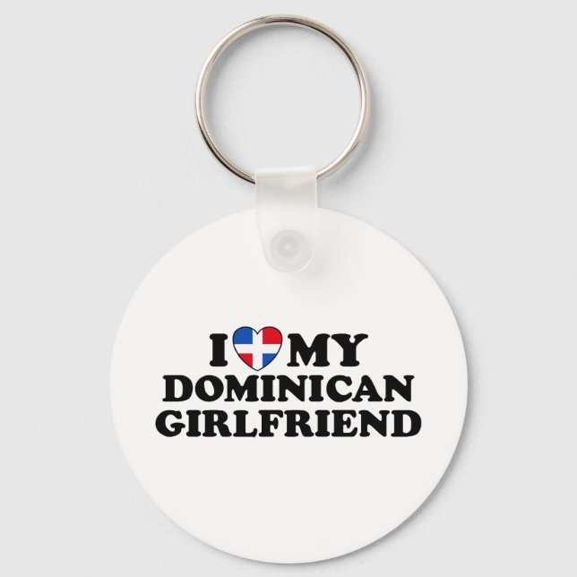 My Dominican Girlfriend Keychain (Front)