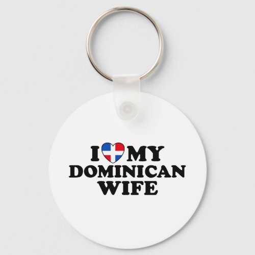 My Dominican Wife Keychain