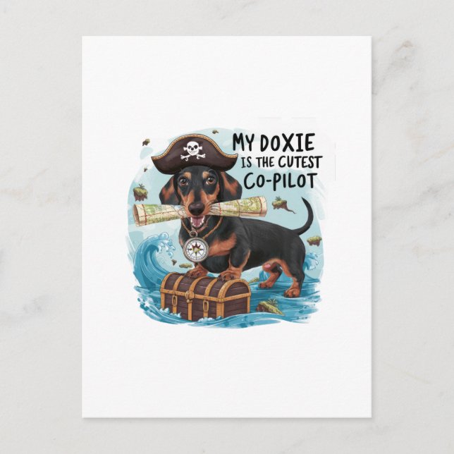 My Doxie Is The Cutest Co-Pilot Postcard (Front)