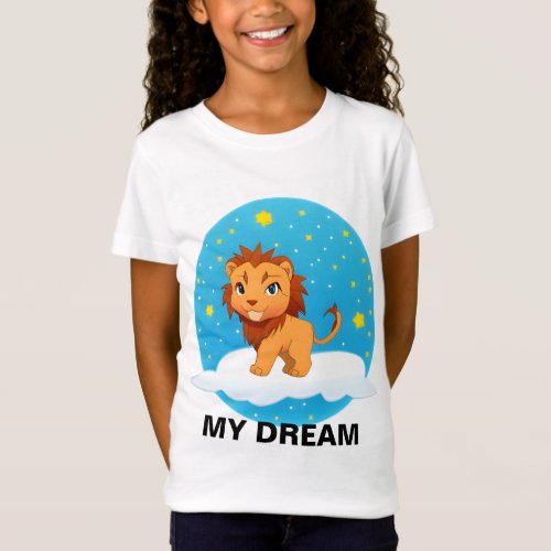 MY DREAM T_Shirt