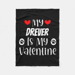 My Drever Is My Valentine Cute Valentines Day Fleece Blanket