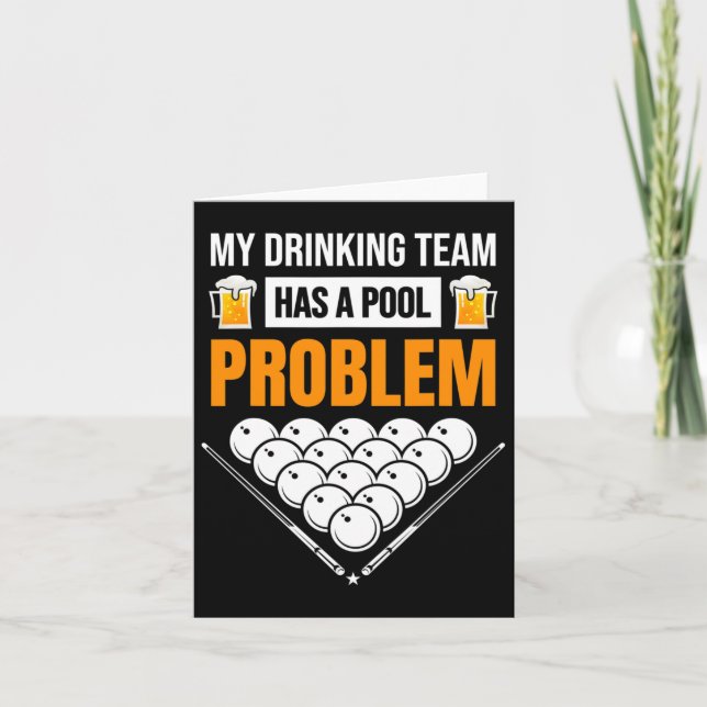 My Drinking Team Has A Pool Problem Funny Billiard Card (Front)