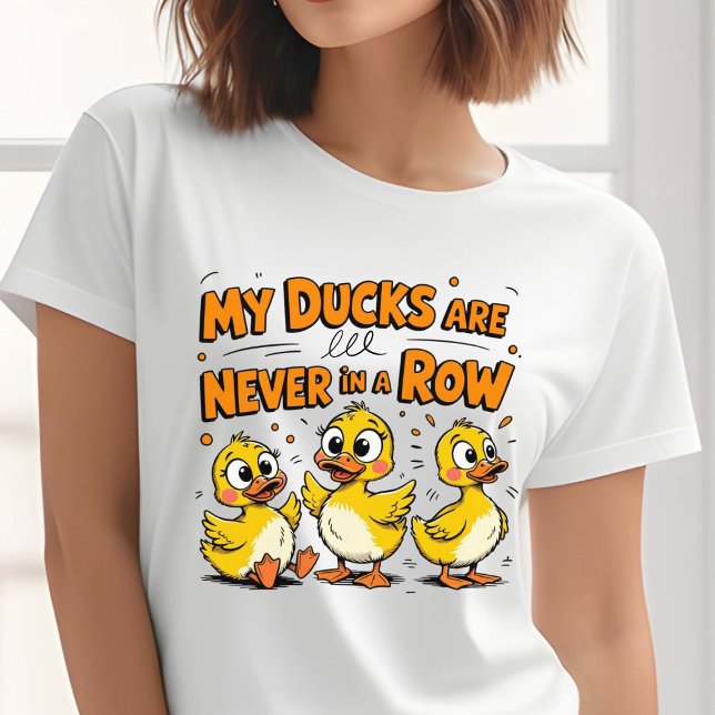 My Ducks Are Never In A Row Tri-Blend Shirt (My Ducks Are Never In A Row T-shirt )