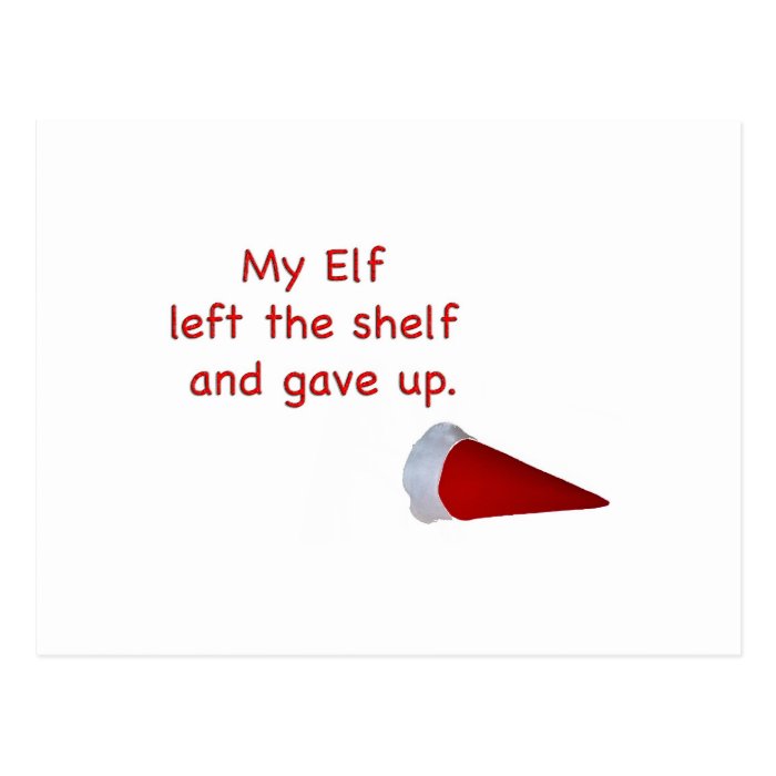 My Elf left the shelf and gave up Postcards