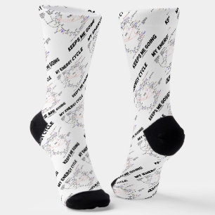 My Energy Cycle Keeps Me Going Krebs Cycle Humor Socks
