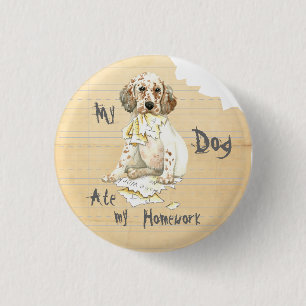 My English Setter Ate My Homework Button