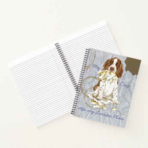 My English Springer Spaniel Ate my Lesson Plan Notebook