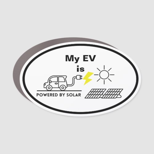 My EV is Powered by Solar _ Car Magnet oval