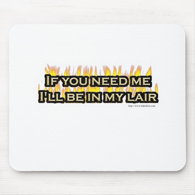 My Evil Lair Mouse Pad (Front)