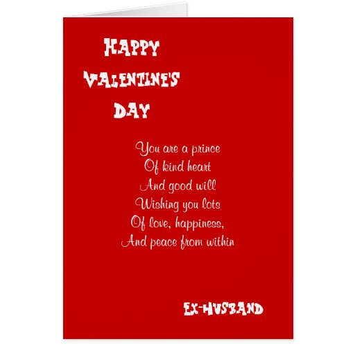 My ex-husband on valentine's day greeting cards | Zazzle