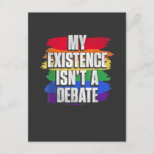 My Existence Isn’t a Debate LGBT Pride Month Gay Announcement Postcard