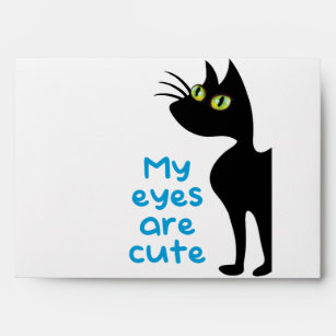 My eyes are cute - funny cute black cat with big c envelope