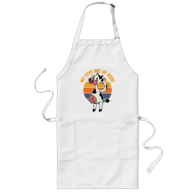 My Eyes are up Here! - Funny Cow Udders Graphic Long Apron (Front)
