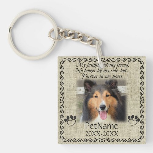 My Faithful Friend Pet Sympathy Custom Burlap Keychain