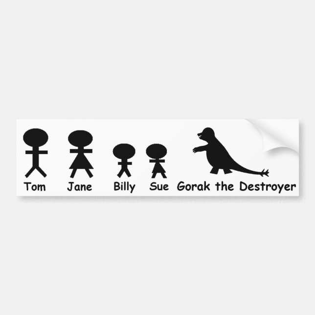 My Family... and Gorak the Destroyer Bumper Sticker (Front)