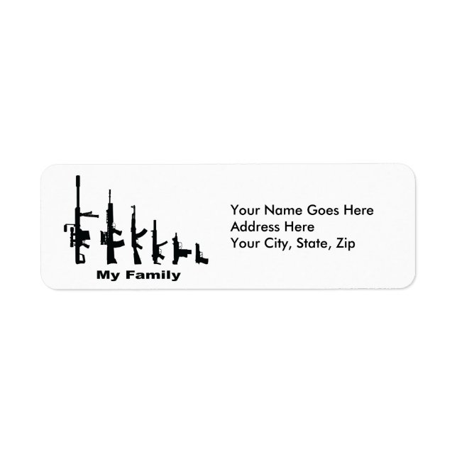 My Family (I Love Guns) Label (Front)