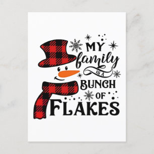 My Family is a Bunch of Flakes Snowflake Announcement Postcard