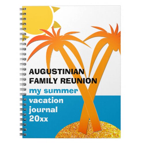 My Family Reunion Summer Vacation Journal