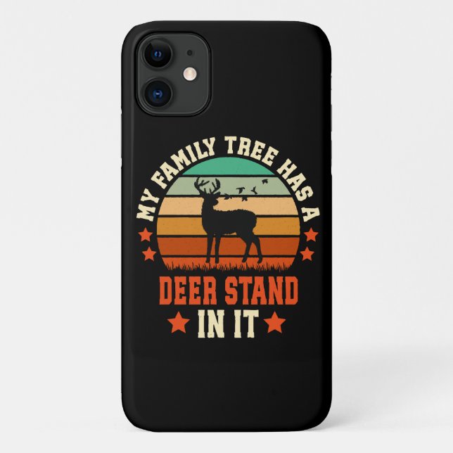 My Family Tree Has A Deer Stand In It Case-Mate iPhone Case (Back)
