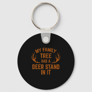 My Family Tree Has A Deer Stand In It Hunting Keychain