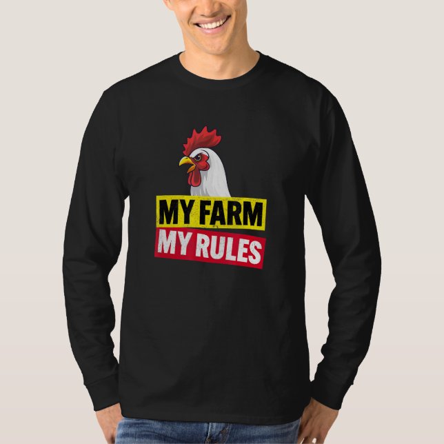 My Farm My Rules T-Shirt (Front)