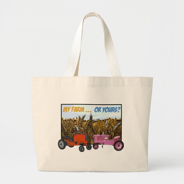 "MY FARM OR YOURS?" LARGE TOTE BAG (Front)