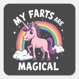 My Farts Are Magical Funny Unicorn Rainbow Square Sticker