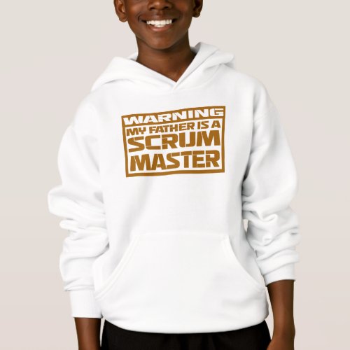 my father is a scrum master hoodie