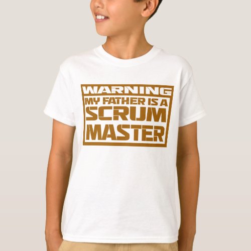 my father is a scrum master T_Shirt