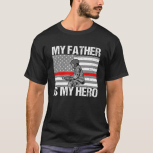 My Father Is My Hero Cool Father s Day Firefighter T-Shirt