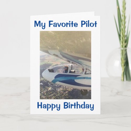 MY FAV PILOT DO WHAT MAKES YOU HAPPY BIRTHDAY CARD