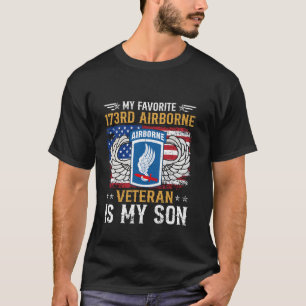 My Favorite 173rd Airborne Veteran Is My Son Parat T-Shirt