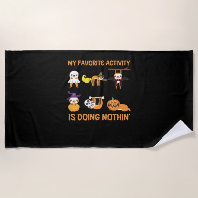 My Favorite Activity Is Doing Nothin' Retro Sloth  Beach Towel (Front)