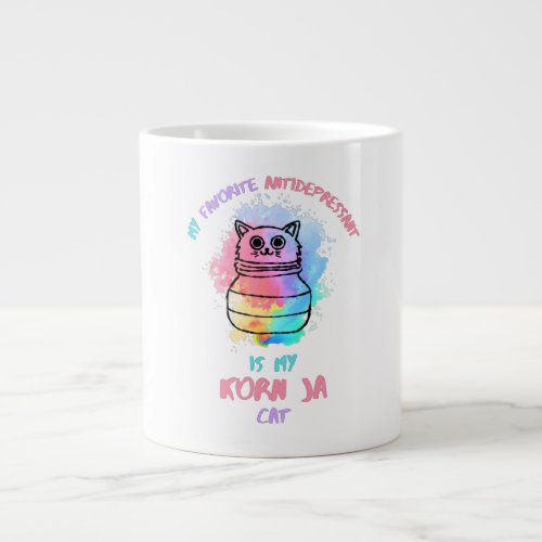 My favorite antidepressant is my korn ja cat giant coffee mug