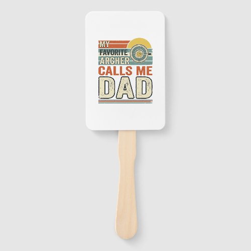 My Favorite Archer Calls Me Dad Vintage Design_1 Hand Fan